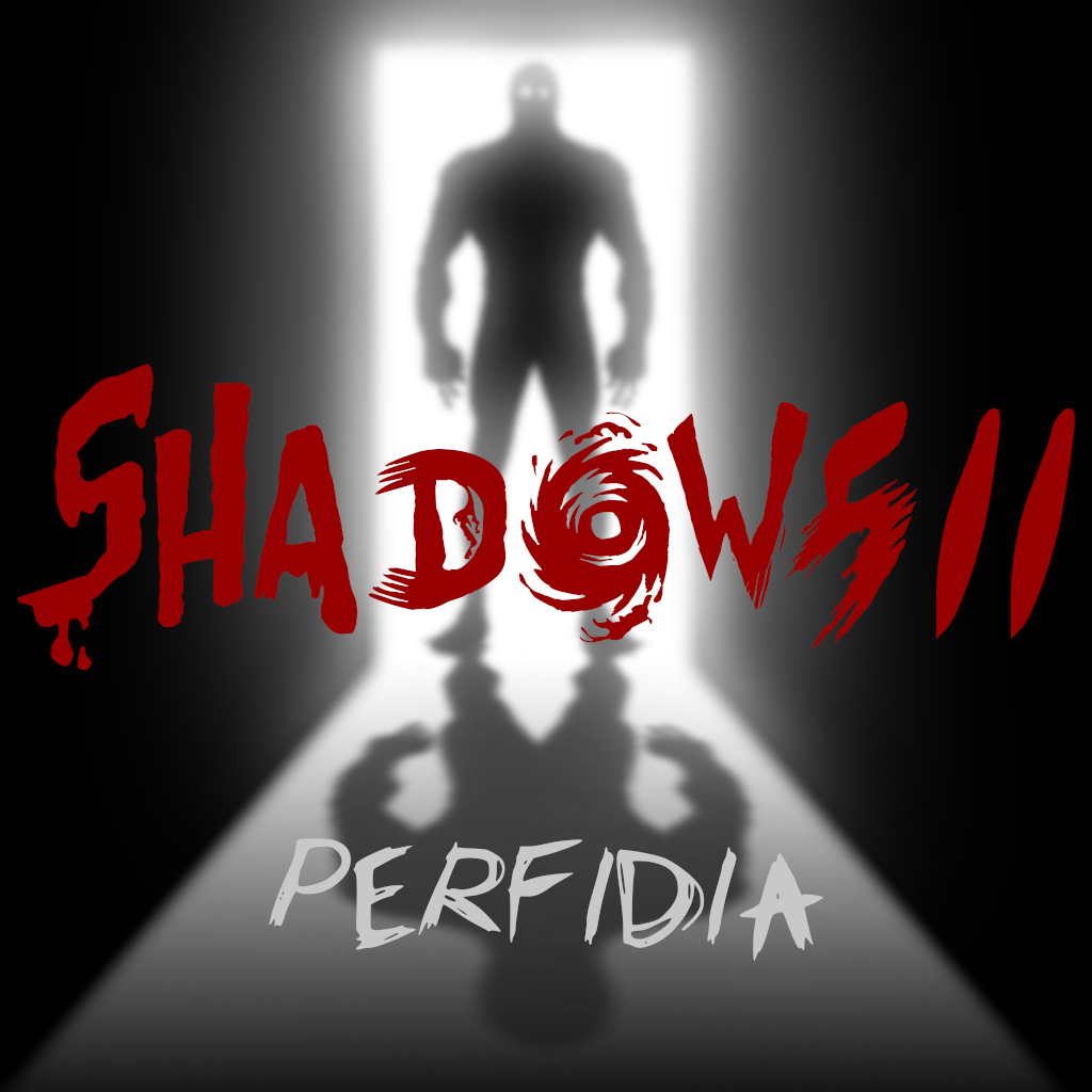 Shadows 2 Perfidia